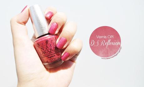 Magnifique vernis DS Reflexion by OPI reflexion2