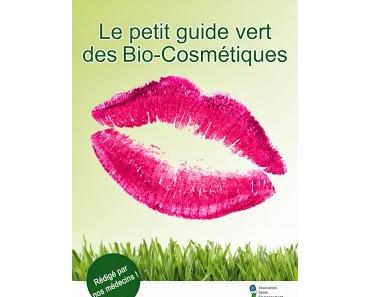 Le "Petit guide vert des bio-cosmétiques" bientôt disponible !