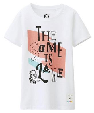 T-shirt The Same Is Lame femme de la collection Uniqlo & i am OTHER | Beauty By Cyann