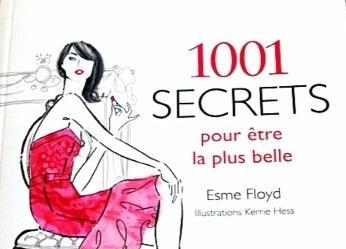 1001 secrets pour être la plus belle