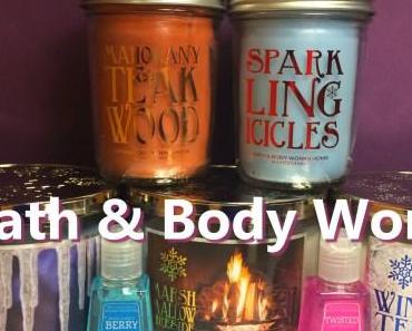 HAUL : Bath & Body Works [Winter 2014]