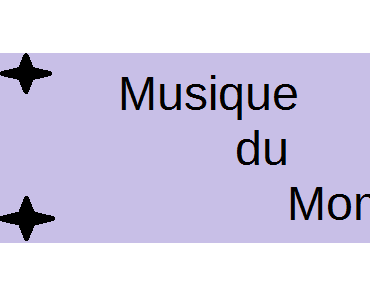 * Mes 5 Musiques Du Moment *