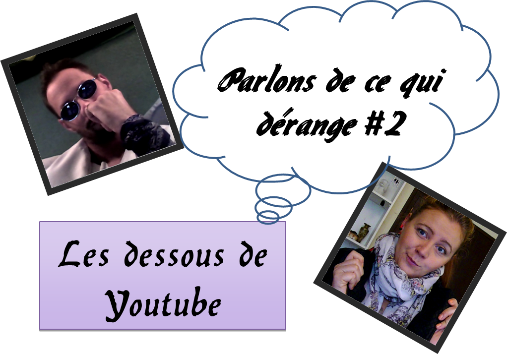 {PDCQD} les dessous de Youtube part 2/2