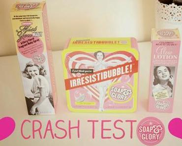 Crash test : la marque Soap & Glory !