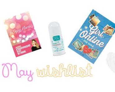 Ma wishlist de mai !