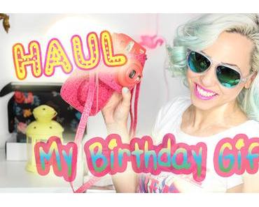 Mes cadeaux d'Anniversaire / Haul d'Avril