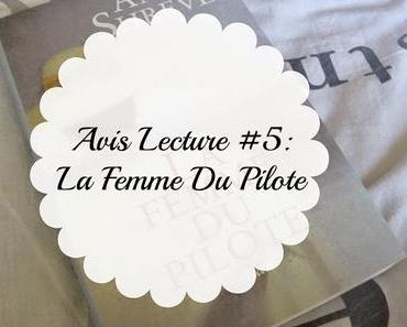 * Avis Du Livre: La Femme Du Pilote *
