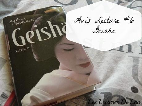 * Avis Lecture: Geishas *