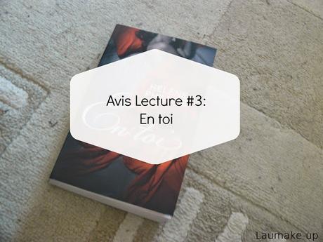 * Avis Lecture: En Toi *