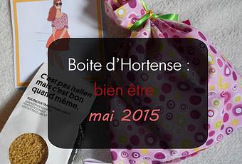Boite bien être d'Hortense : mai 2015