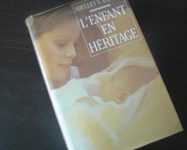* Avis Du Livre: L'enfant En Héritage *