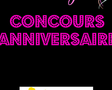 Le blog fête ses 2 ans [Concours N°2]