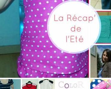 LA RECAP DE L’ETE