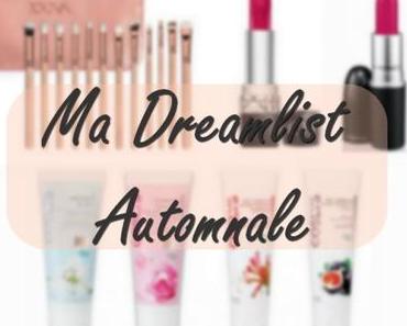 Ma Dreamlist Automnale !