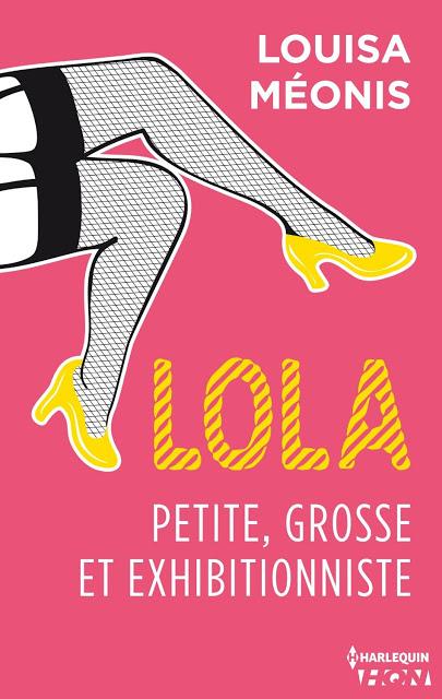 Avis du livre: Lola- Petite, grosse et exhibitionniste (Tome 1)