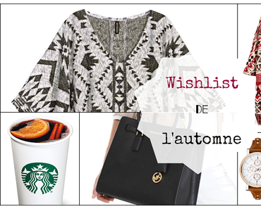 Wishlist de l'automne