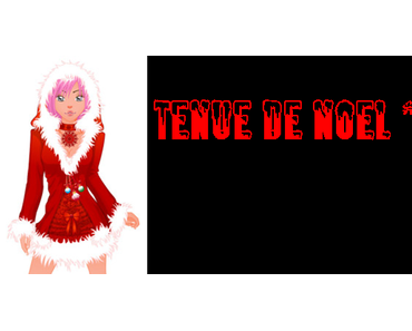 ❆ {LOOK}#14 : la veillée de Noël ❆