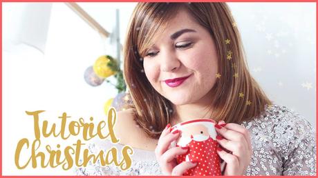 Tutoriel maquillage Noël & Nouvel an ♥﻿