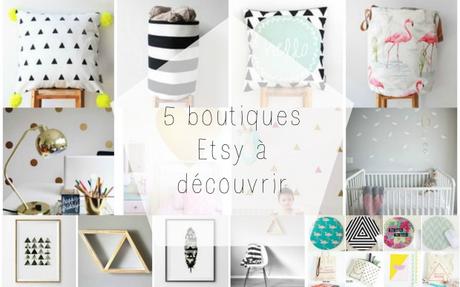 5 boutiques Etsy à découvrir