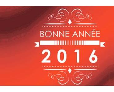 Bonne et heureuse année 2016