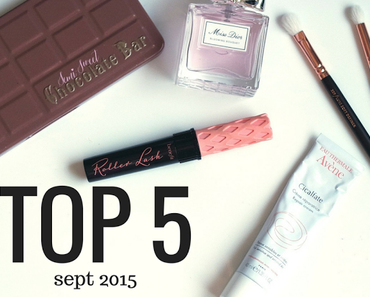 Mon TOP 5 de Septembre 2015