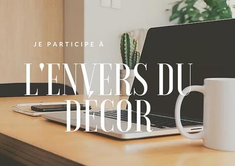 |L'ENVERS DU DECOR | #1