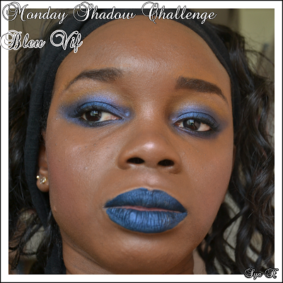 Monday Shadow Challenge # 1 : Le bleu vif