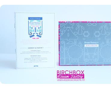 Birchbox de Mai Dream Factory
