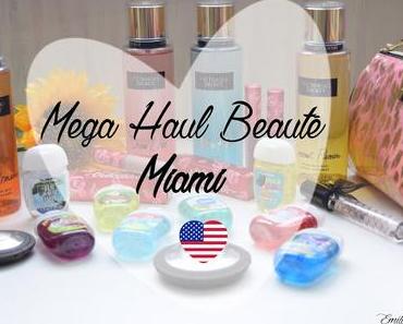 Mega Haul Beauté Miami