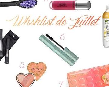 Wishlist de Juillet