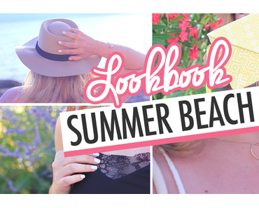 Lookbook summer – À la plage ☀️