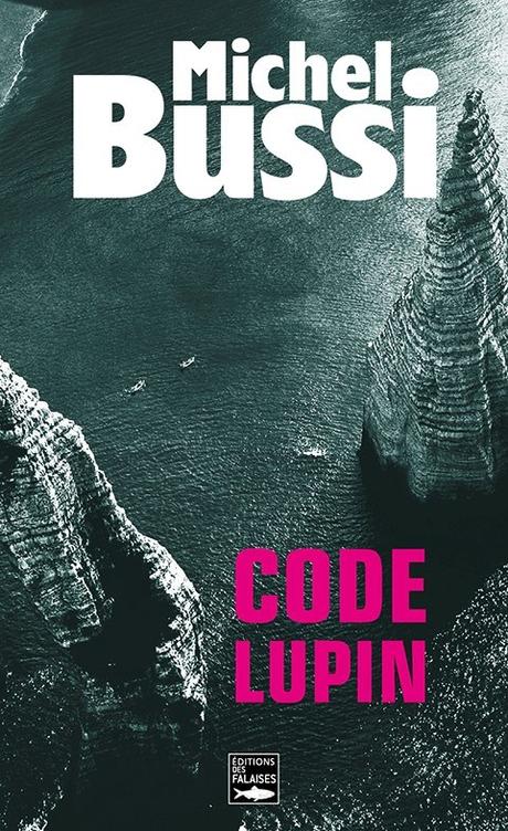 Code Lupin, Michel Bussi