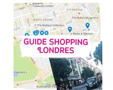 Guide Shopping Beauté à Londres