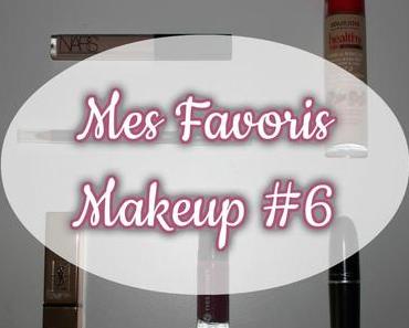 Mes favoris makeup #6