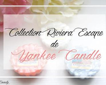 Collection Riviera Escape de Yankee Candle