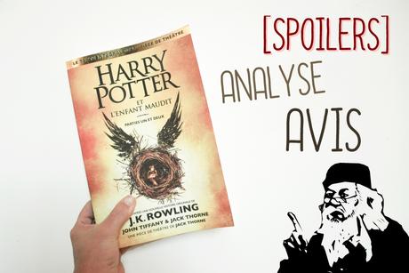 // SPOILERS // Harry Potter et l’enfant maudit – Une suite digne de la saga ?