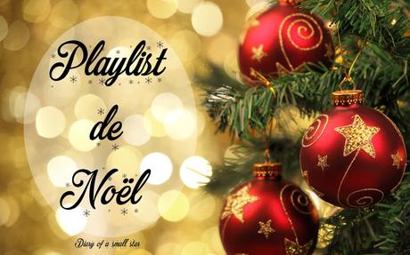 ♪ Playlist de NOËL ♪