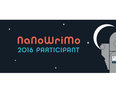 Nanwrimo 2016 : considérations et bilan