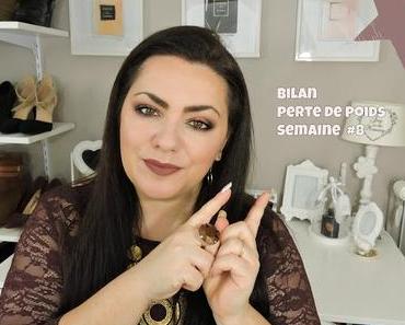 Bilan perte de poids semaine # 8