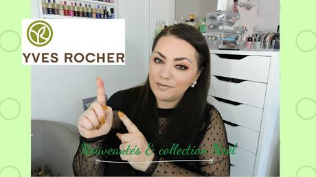 Nouveautés Yves rocher + collection Noël 2016