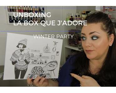 Unboxing : la box que j'adore "WinterParty "