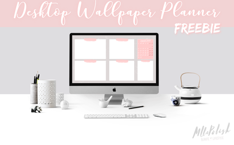 Desktop Wallpaper Planner - Freebie