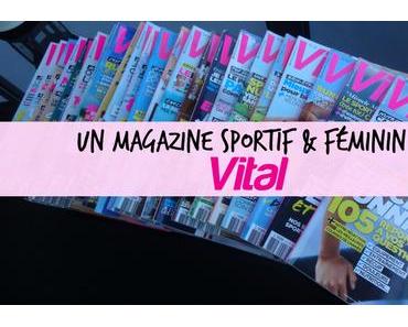 Un magazine sportif et féminin : Vital Mag