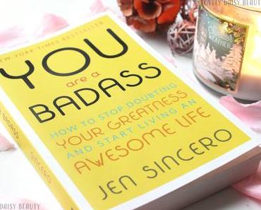 You Are a Badass 📙 | Jen Sincero : Mon avis