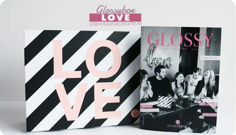 Glossybox LOVE #fevrier2017