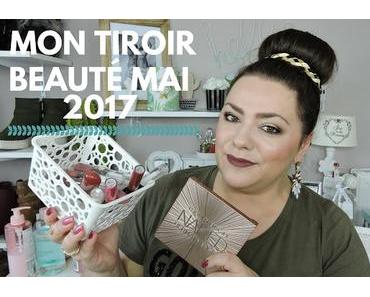 Mon tiroir beauté mai 2017 + concours