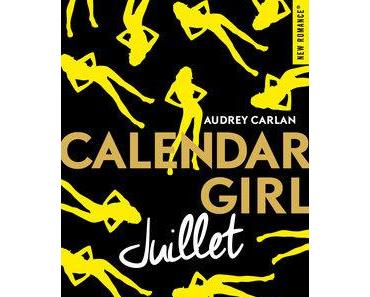 Chronique #118: Calendar Girl Juillet