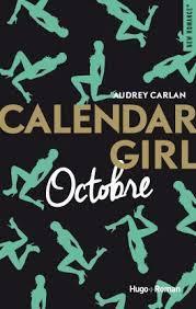 Chronique #122: Calendar Girl Octobre