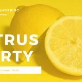 Sélection shopping : citrus party