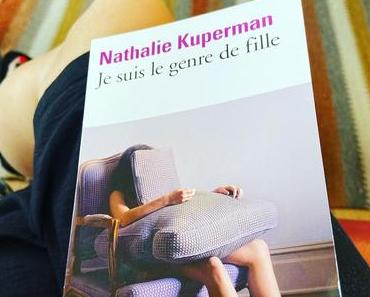 J’ai lu: Je suis le genre de fille de Nathalie Kuperman